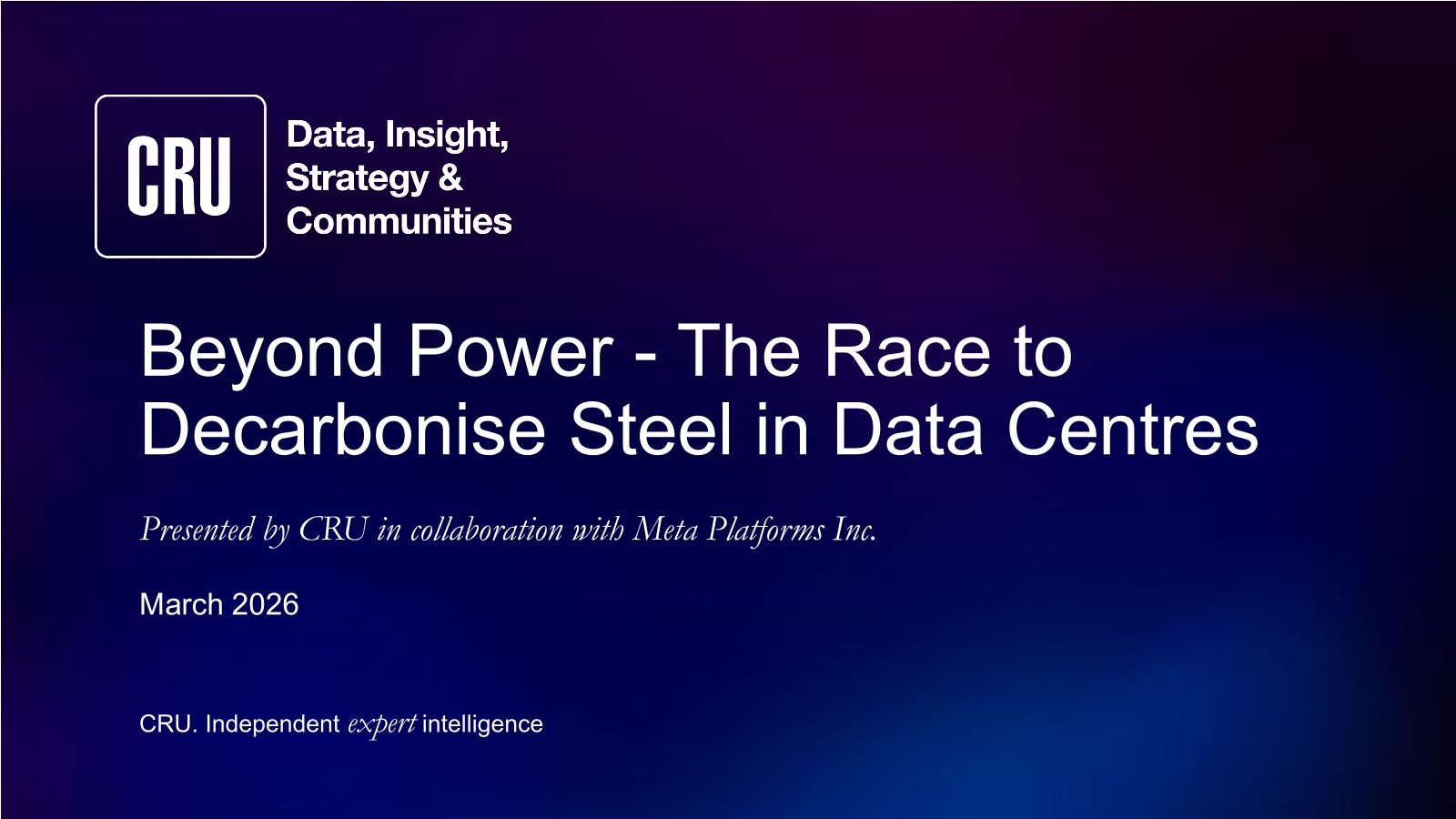 Beyond Power: The Race to Decarbonise Steel in Data Centers